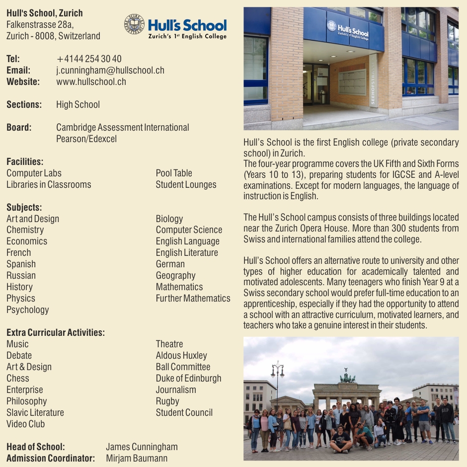 Hull's School, Zurich